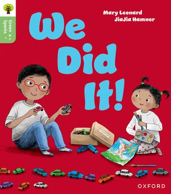 Oxford Reading Tree Green Sparks: Level 2 We Did It! book cover