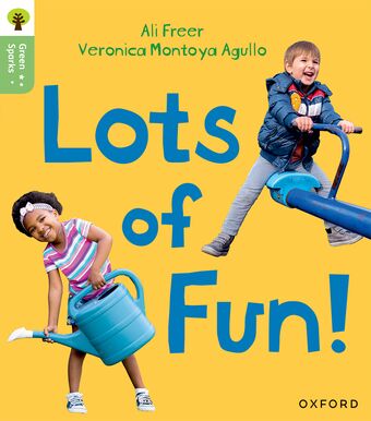 Oxford Reading Tree Green Sparks: Level 2 Lots of Fun! book cover