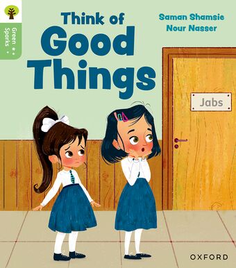 Oxford Reading Tree Green Sparks: Level 3 Think of Good Things book cover