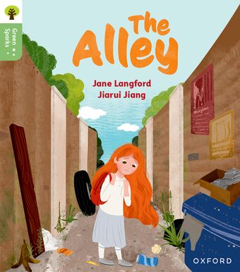 Oxford Reading Tree Green Sparks: Level 6 The Alley book cover