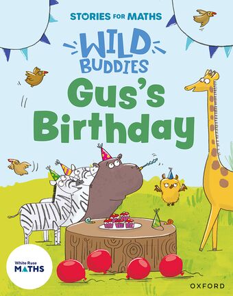 Stories for Maths: Gus's Birthday book cover