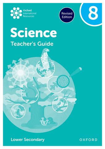Oxford International Science: Teacher's Guide 8 Lower Secondary book cover