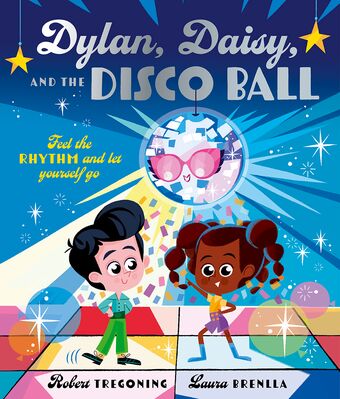 Dylan, Daisy, And The Disco Ball Paperback book cover
