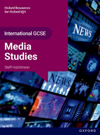 OxfordAQA International GCSE Media Studies 9257 Student Book book cover