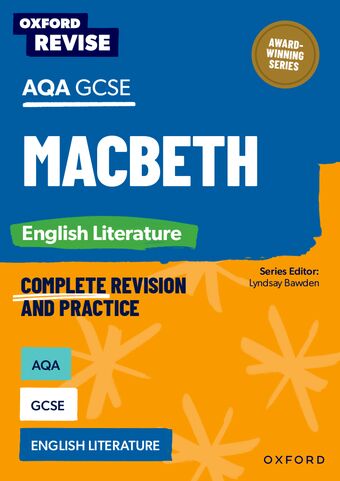 Oxford Revise: AQA GCSE English Literature: Macbeth book cover