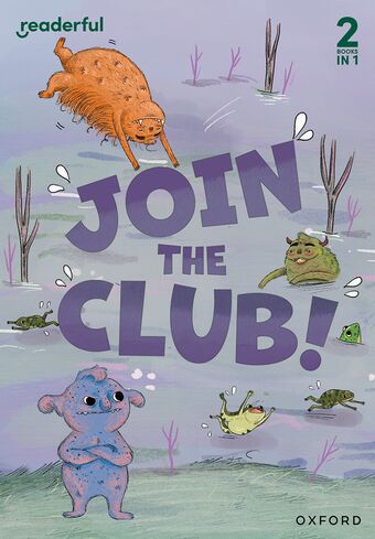 Readerful Rise: Oxford Reading Level 3 Join the Club! book cover