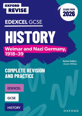 Oxford Revise Edexcel GCSE History: Weimar Germany 2nd Edition Paperback book cover