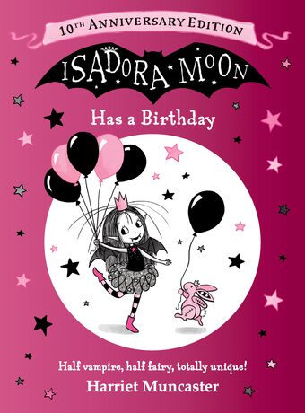 Isadora Moon Has a Birthday: 10th Anniversary Edition book cover
