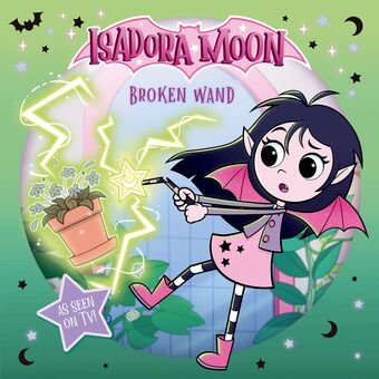 Isadora Moon: Broken Wand Paperback book cover