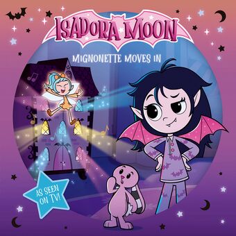 Isadora Moon: Mignonette Moves In Paperback book cover