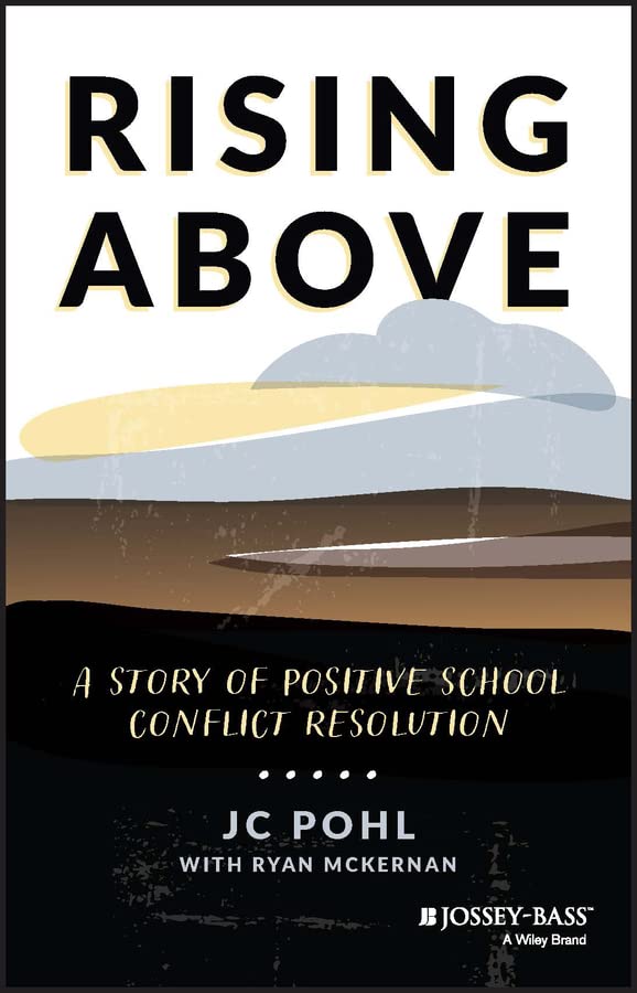 Rising Above: A Story of Positive School Conflict Resolution cover