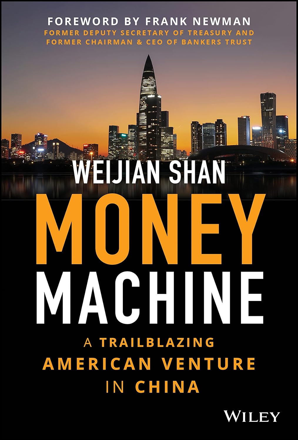 Money Machine: A Trailblazing American Venture in China cover