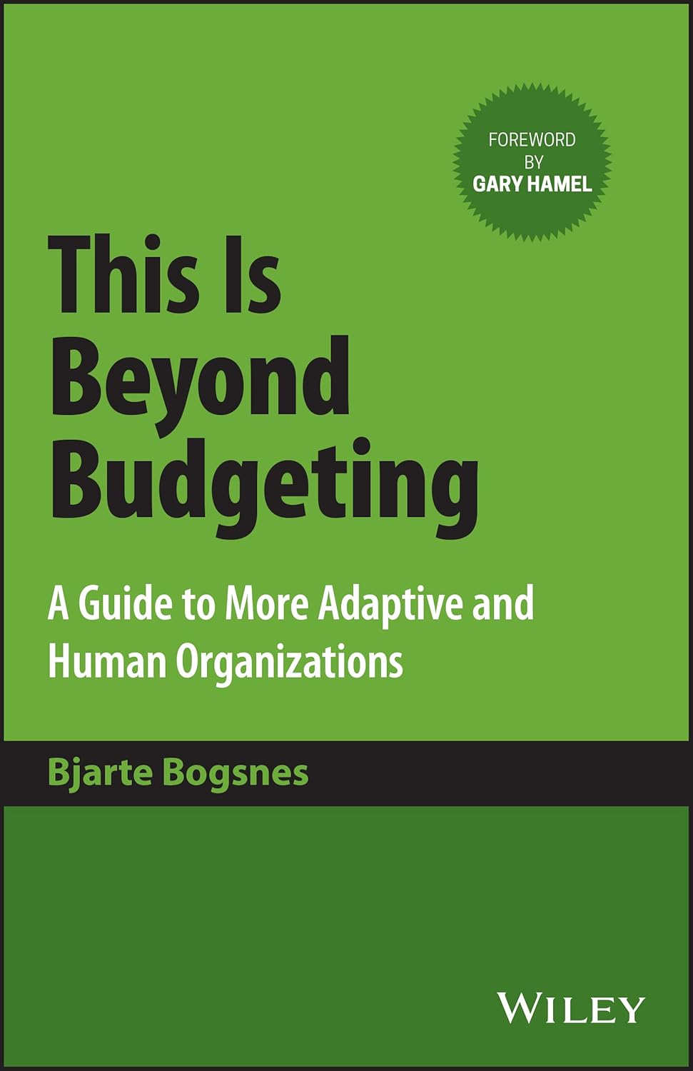 This Is Beyond Budgeting: A Guide to More Adaptive and Human Organizations cover