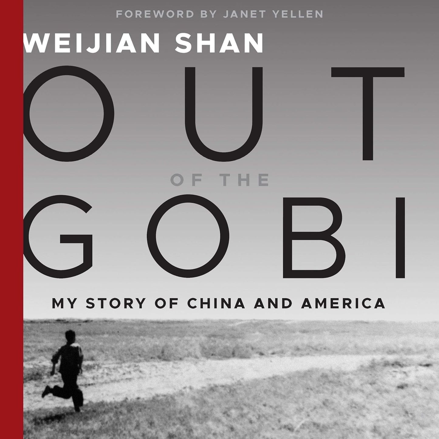 Out of the Gobi: My Story of China and America cover