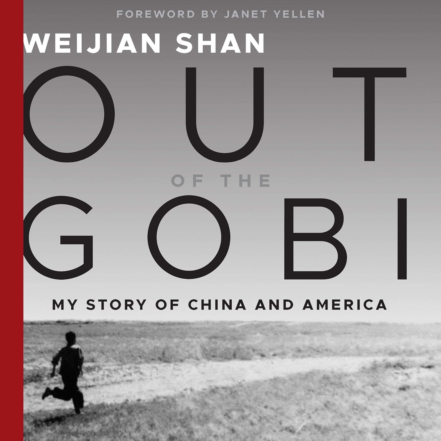 Out of the Gobi: My Story of China and America cover