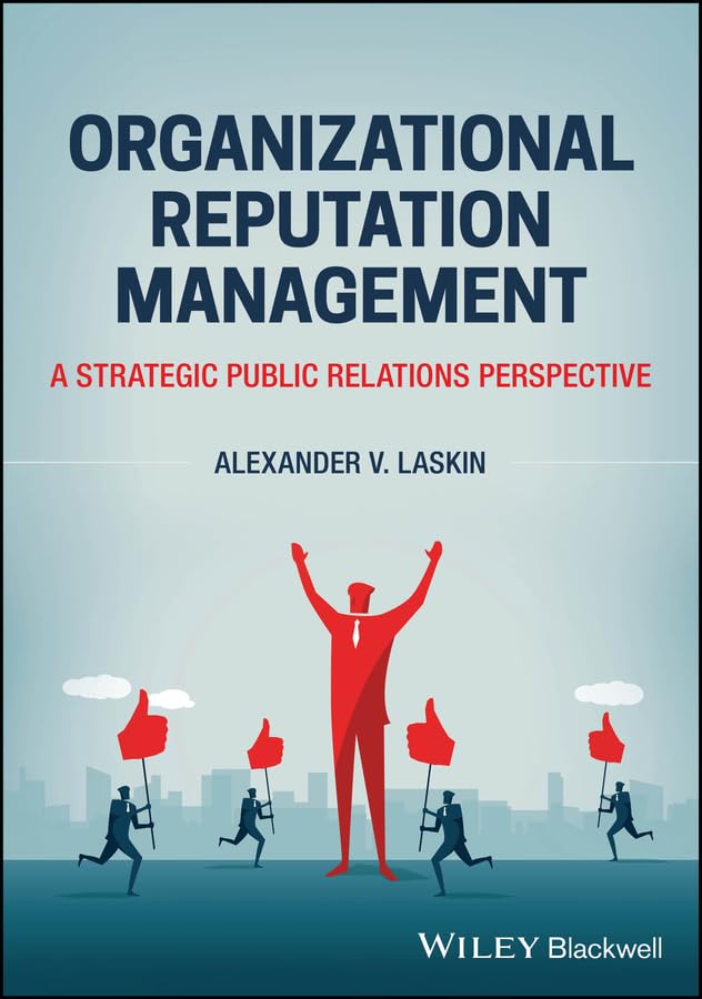 Organizational Reputation Management: A Strategic Public Relations Perspective cover