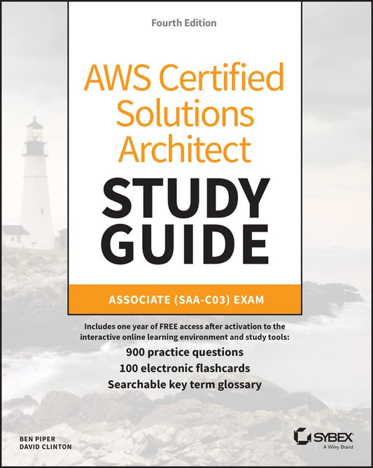 AWS Certified Solutions Architect Study Guide with Online Labs