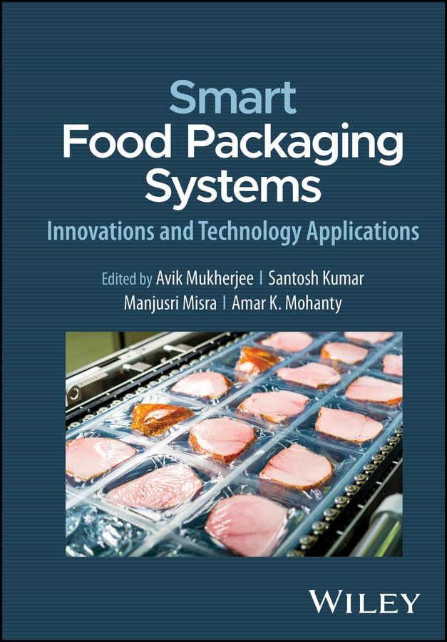 Smart Food Packaging Systems: Innovations and Technology Applications cover