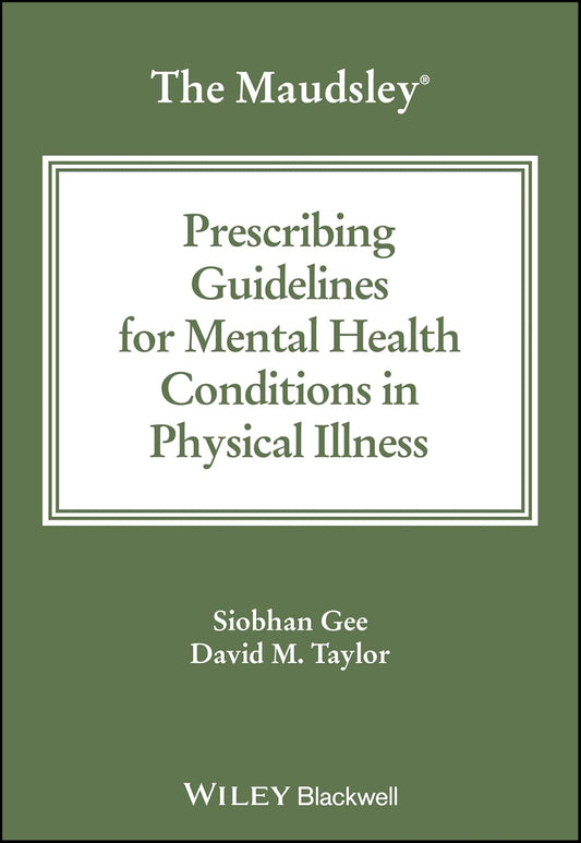 The Maudsley Prescribing Guidelines Series cover