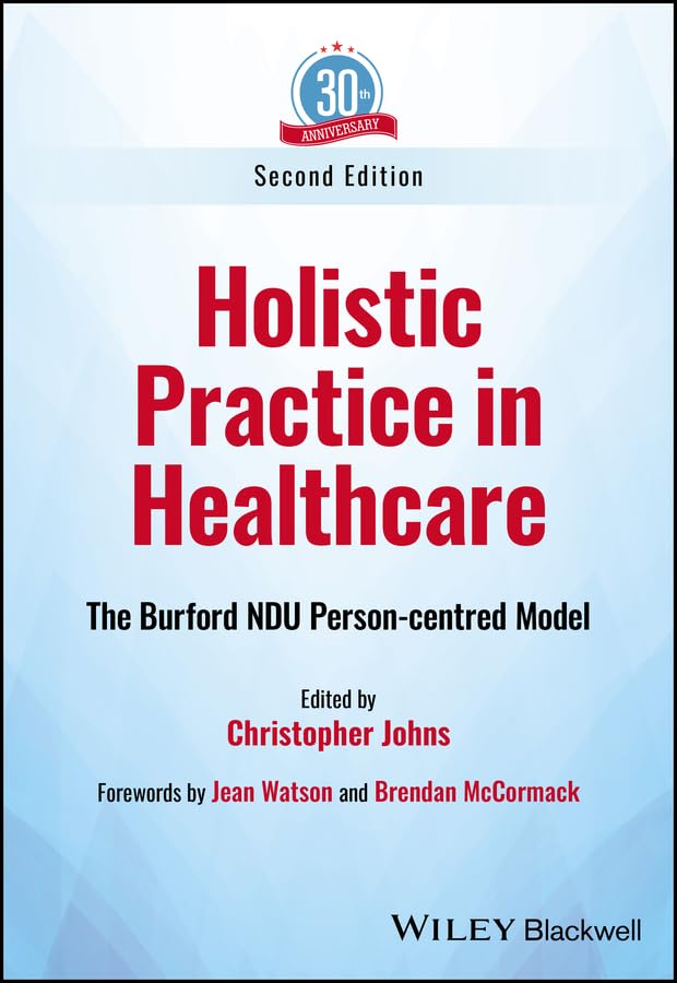 Holistic Practice in Healthcare: The Burford NDU Person-centred Model cover