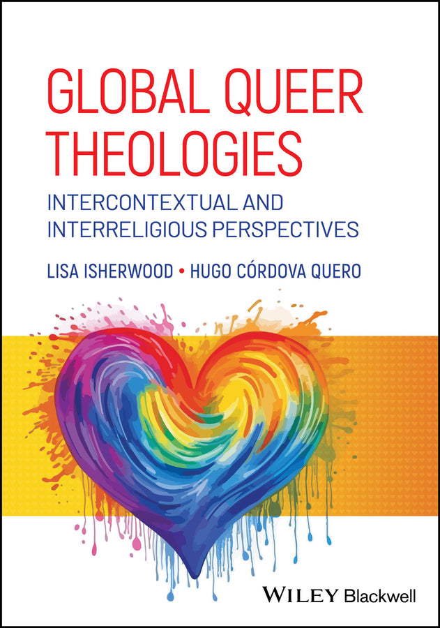 Global Queer Theologies: Intercontextual and Interreligious Perspectives cover