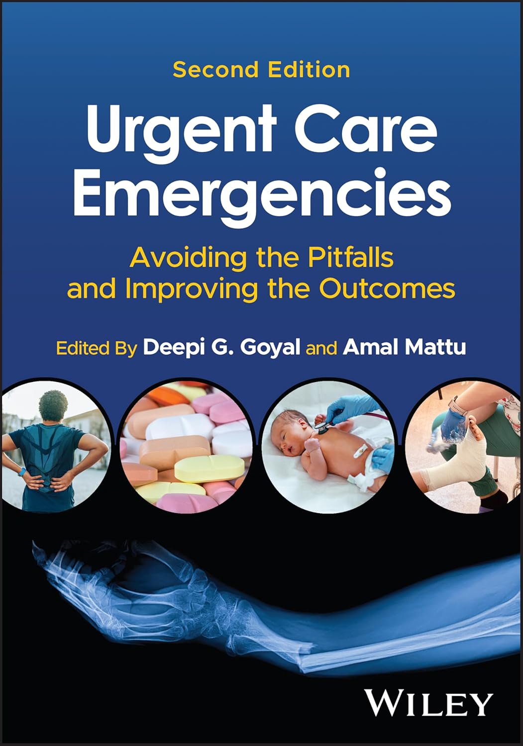 Urgent Care Emergencies: Avoiding the Pitfalls and Improving the Outcomes cover