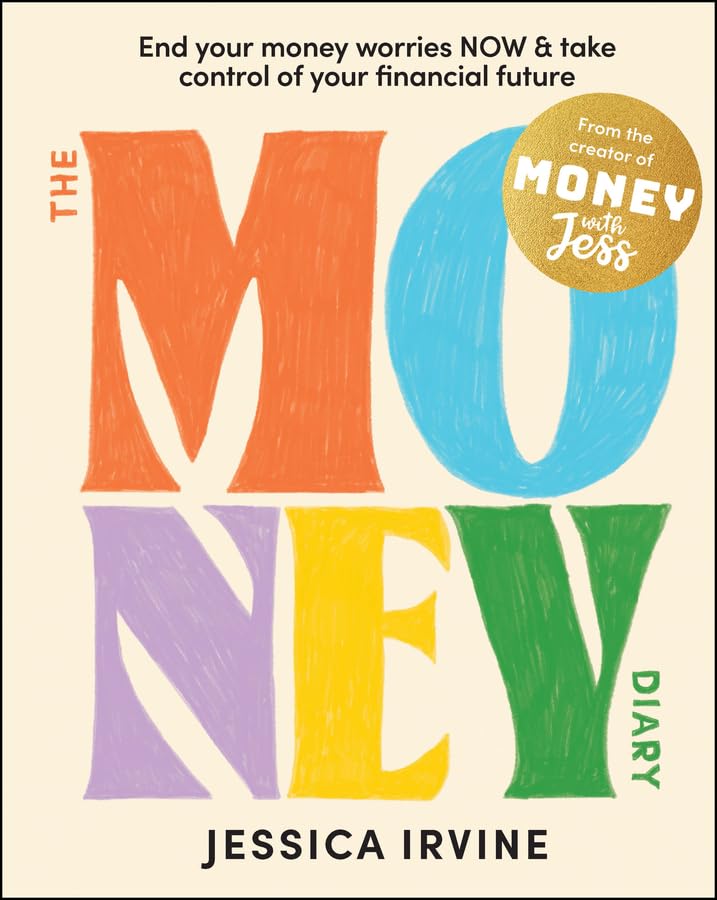 The Money Diary: End Your Money Worries NOW and Take Control of Your Financial Future cover