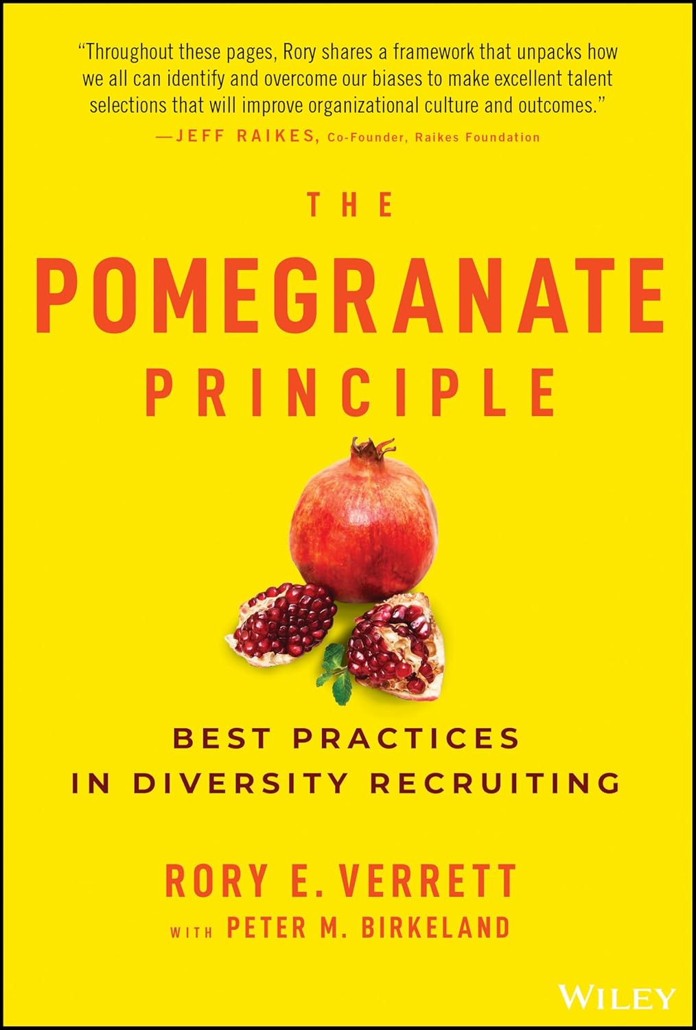 The Pomegranate Principle: Best Practices in Diversity Recruiting cover