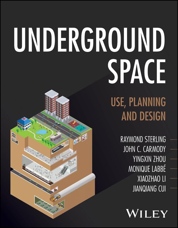 Underground Space: Use, Planning and Design cover