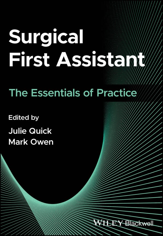 Surgical First Assistant: The Essentials of Practice cover