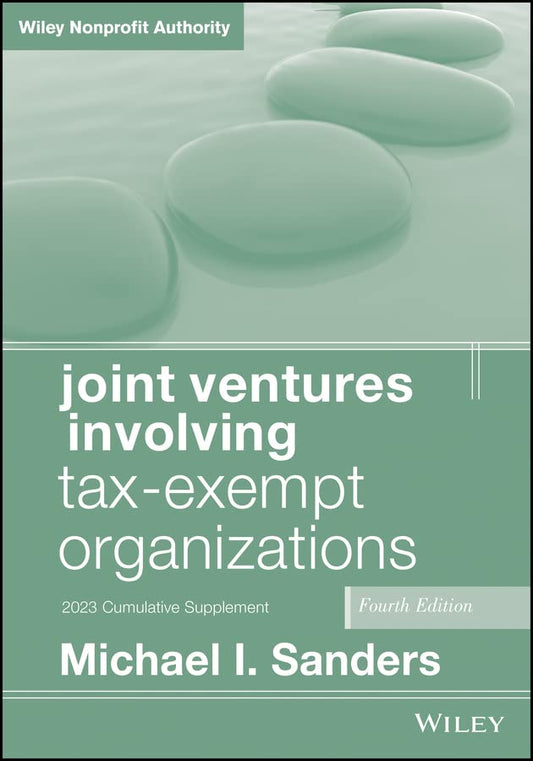 Joint Ventures Involving Tax-Exempt Organizations, 2023 Cumulative Supplement cover