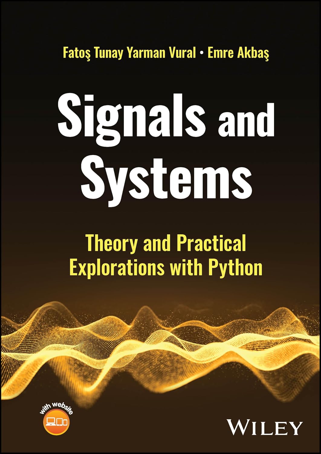 Signals and Systems: Theory and Practical Explorations with Python cover
