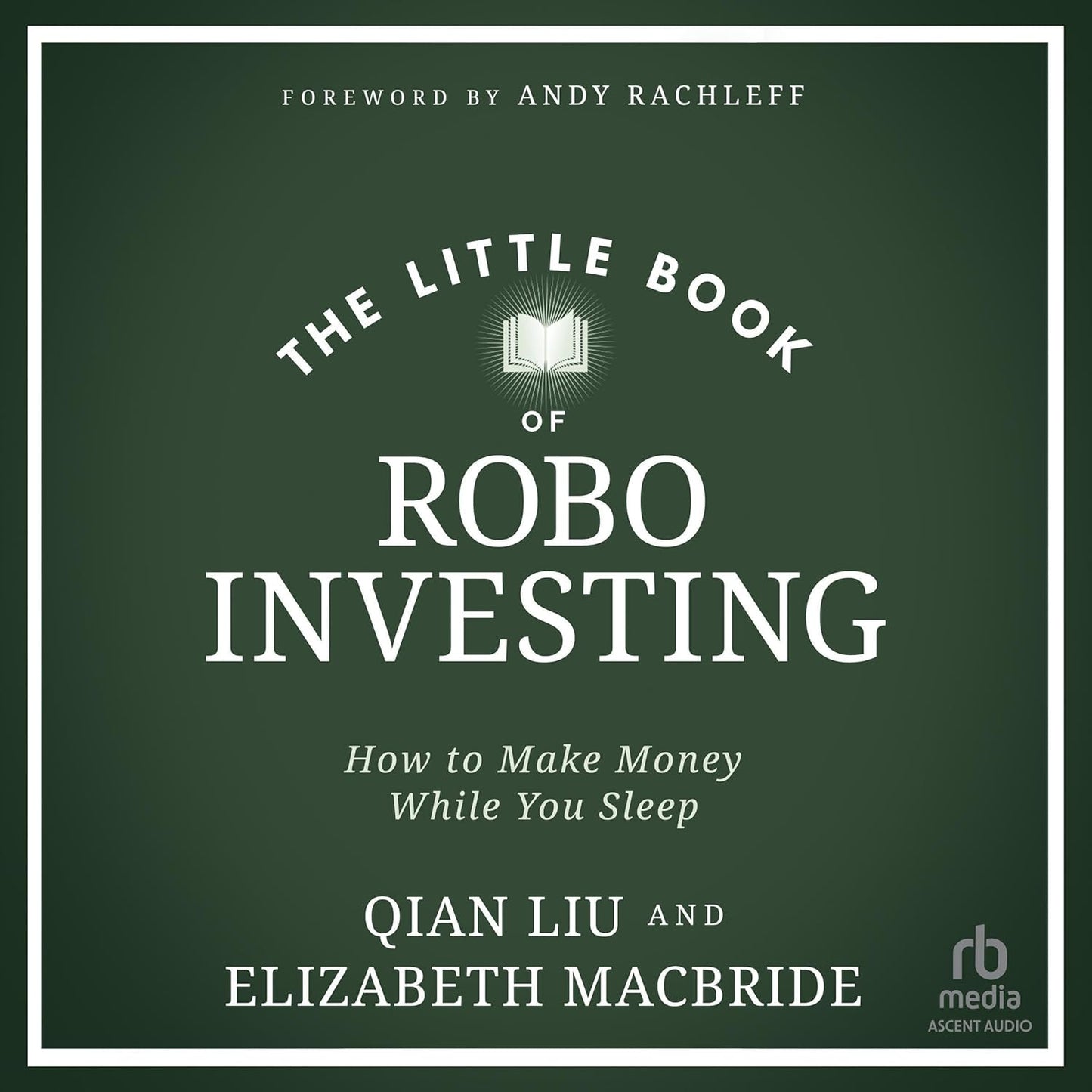 The Little Book of Robo Investing