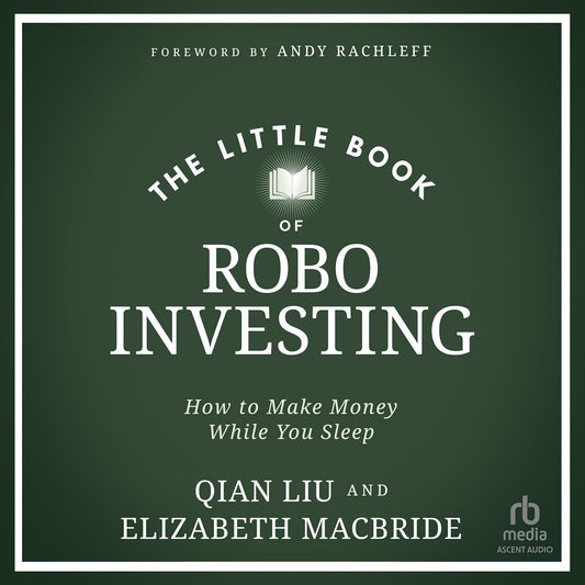 The Little Book of Robo Investing