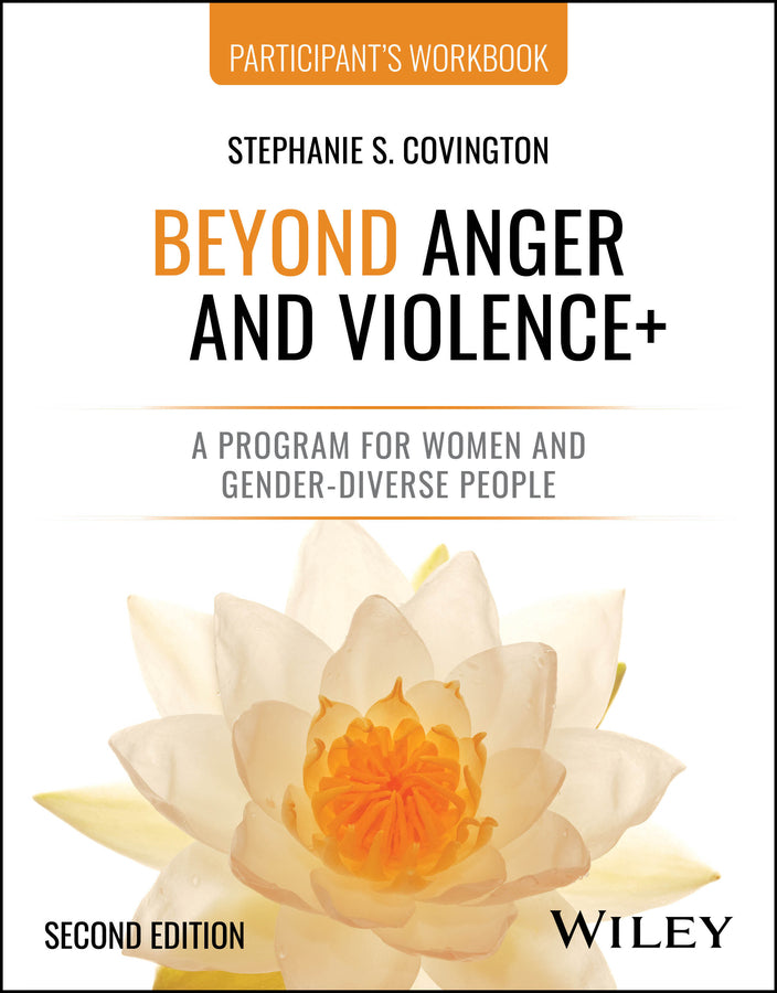 Beyond Anger and Violence+: A Program for Women and Gender-Diverse People Participant's Workbook cover