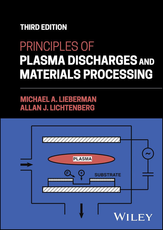 Principles of Plasma Discharges and Materials Processing