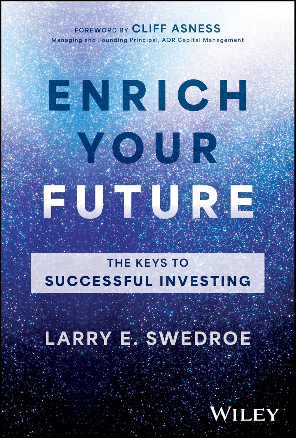 Enrich Your Future: The Keys to Successful Investing cover