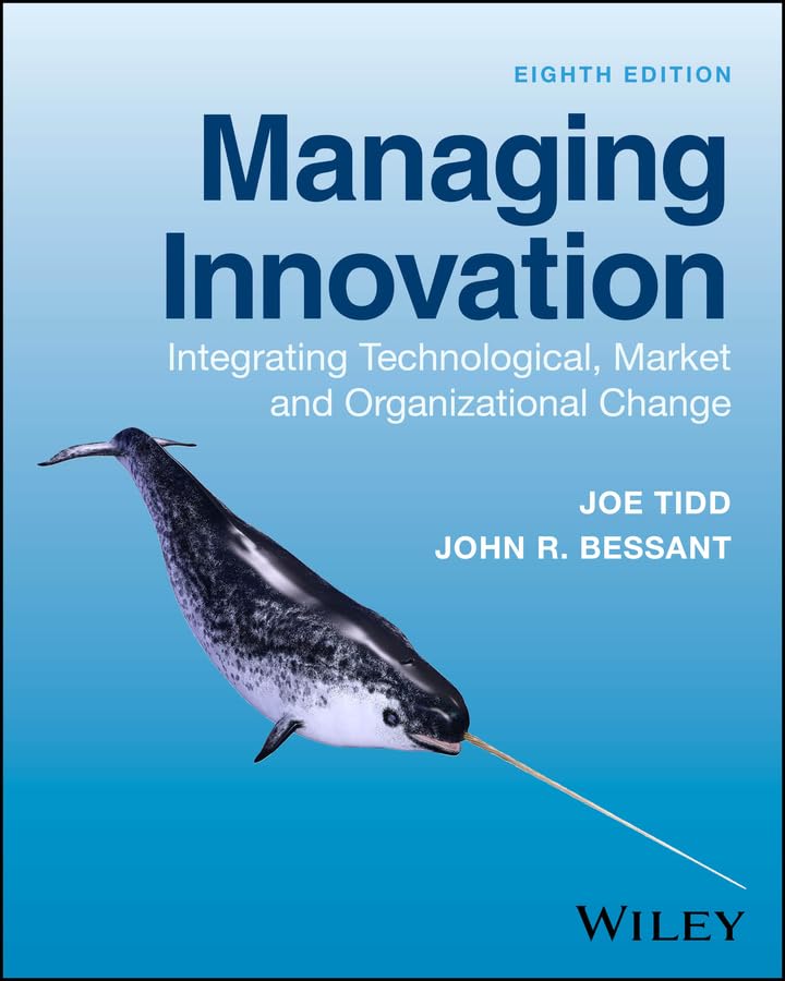 Managing Innovation: Integrating Technological, Market and Organizational Change cover