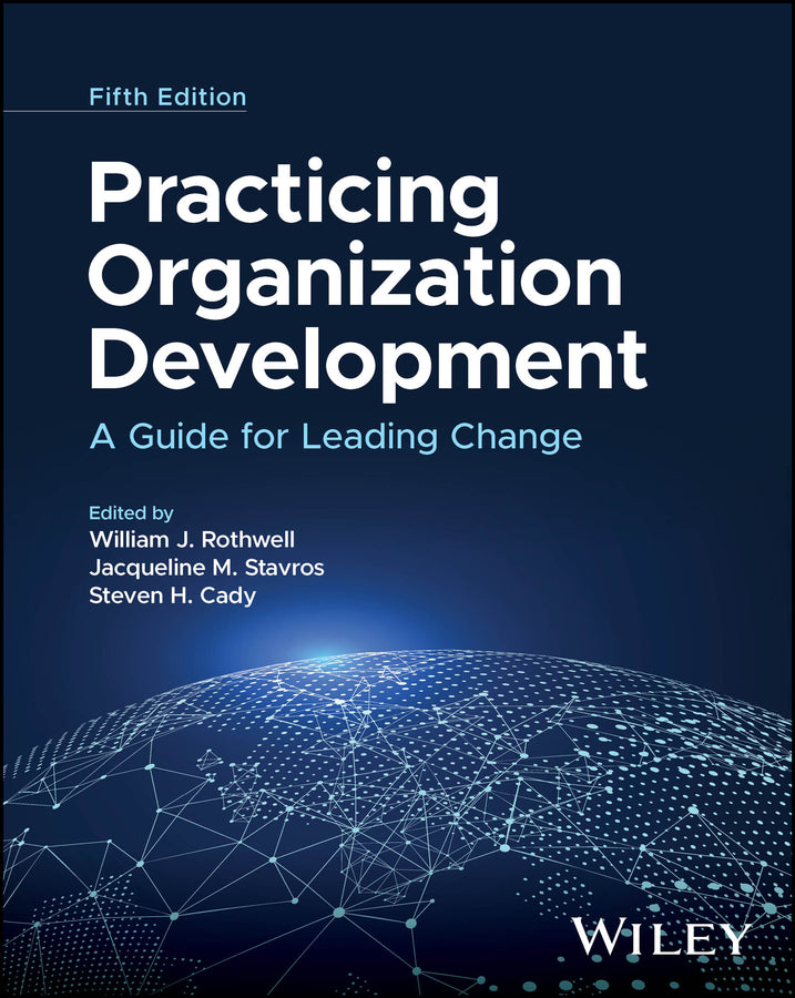Practicing Organization Development: A Guide for Leading Change cover