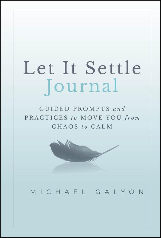 Let It Settle Journal
