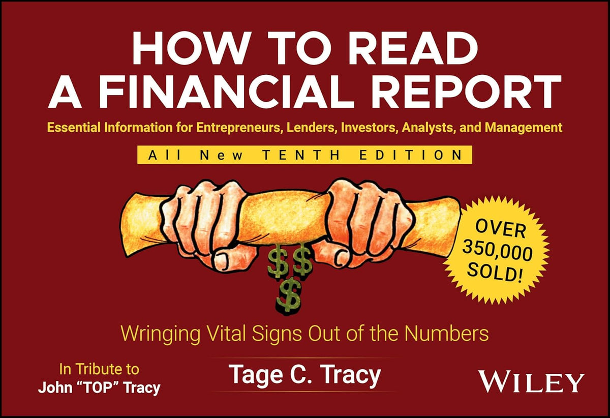 How to Read a Financial Report: Wringing Vital Signs Out of the Numbers cover