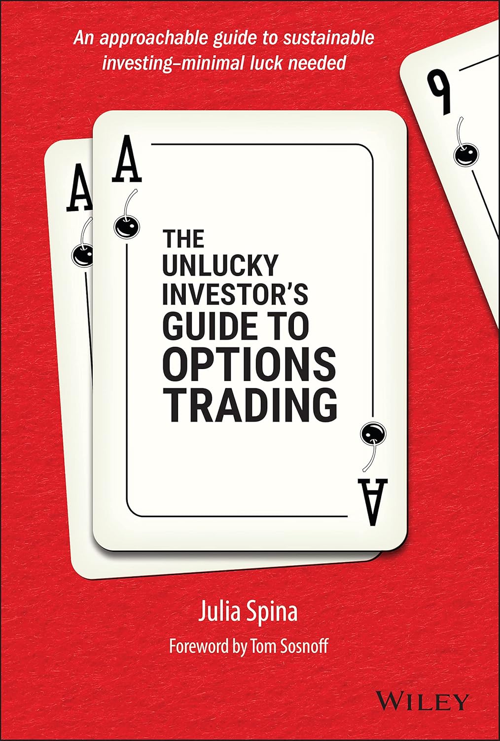 The Unlucky Investor's Guide to Options Trading cover