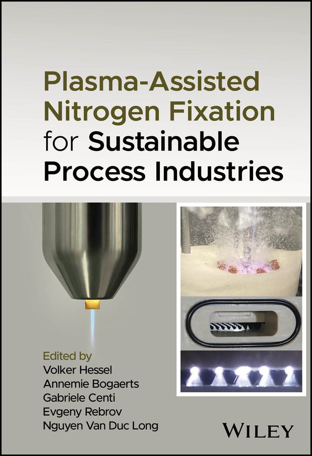 Plasma-Assisted Nitrogen Fixation for Sustainable Process Industries cover