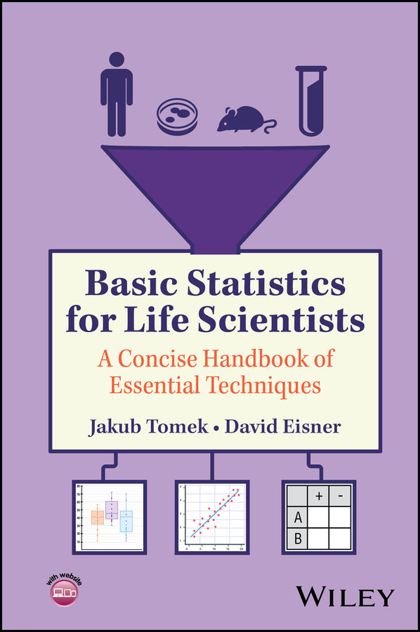 Basic Statistics for Life Scientists: A Concise Handbook of Essential Techniques cover