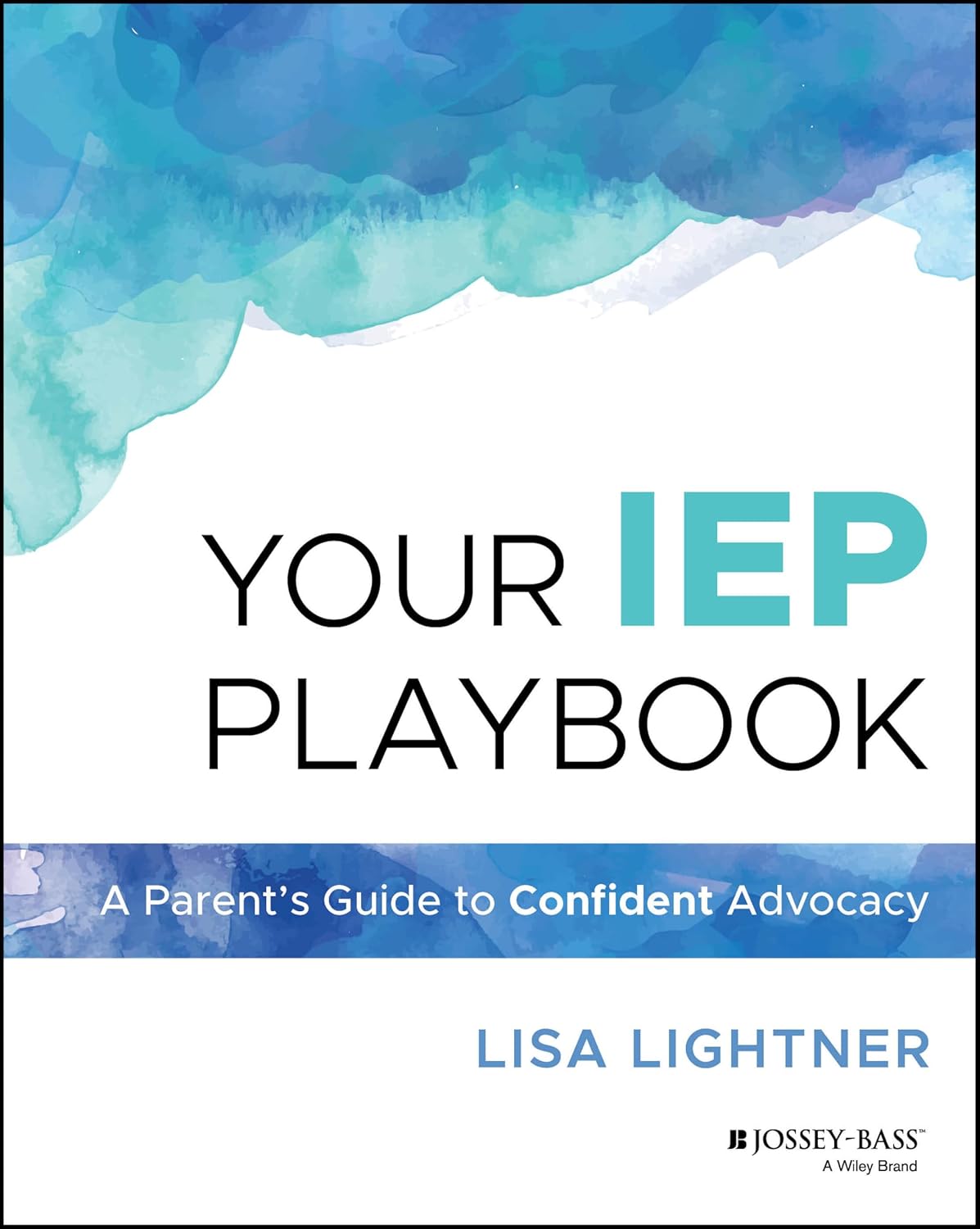 Your IEP Playbook: A Parent's Guide to Confident Advocacy cover