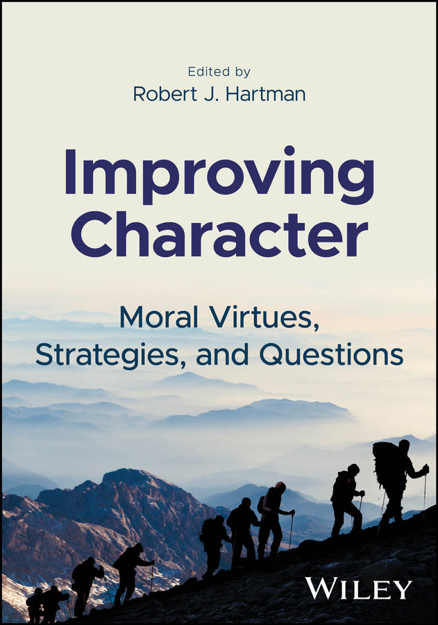 Improving Character: Moral Virtues, Strategies, and Questions cover