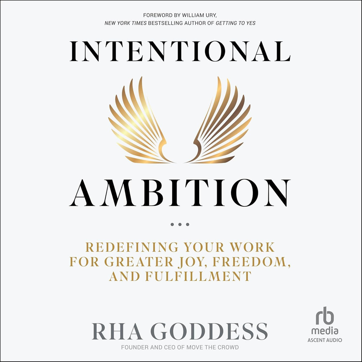 Intentional Ambition: Redefining Your Work for Greater Joy, Freedom, and Fulfillment cover