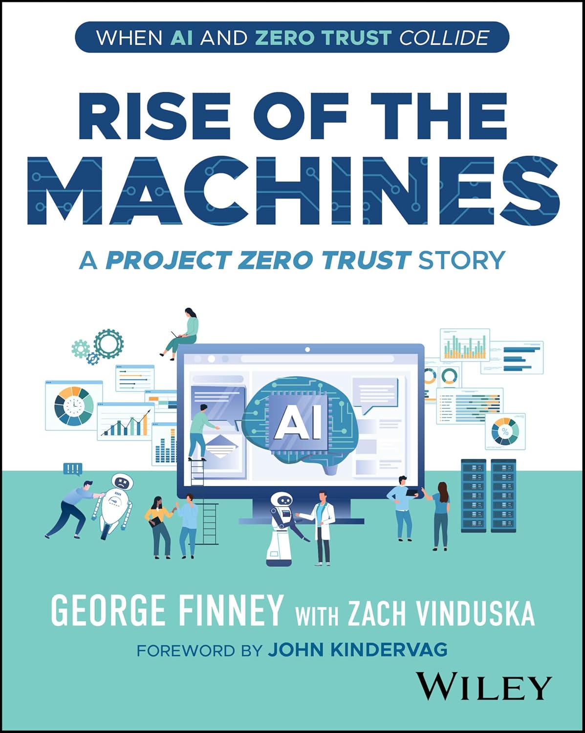Rise of the Machines: A Project Zero Trust Story cover