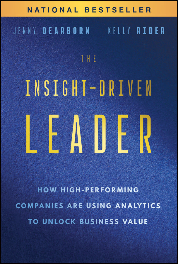 The Insight-Driven Leader: How High-Performing Companies are Using Analytics to Unlock Business Value cover