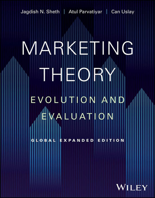 Marketing Theory: Evolution and Evaluation cover